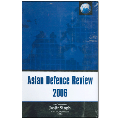 Asian Defence Review 2006