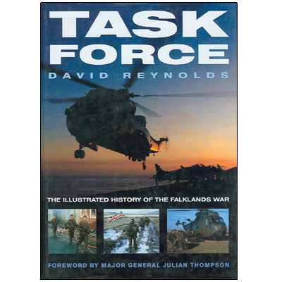 Task Force: The Illustrated History of the Falklands War