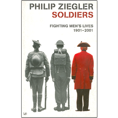 SOLDIERS: Fighting Men's Lives 1901-2201