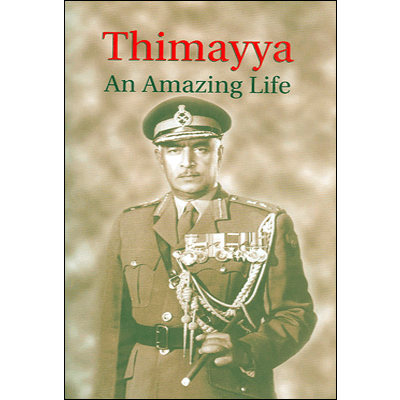 Thimayya: An Amazing Life