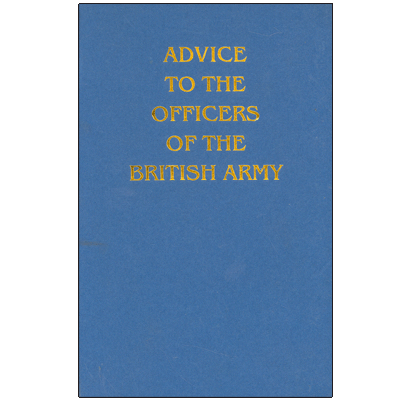 Advice to the Officers of the British Army