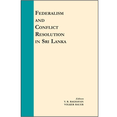 Federalism and Conflict Resolution in Sri Lanka