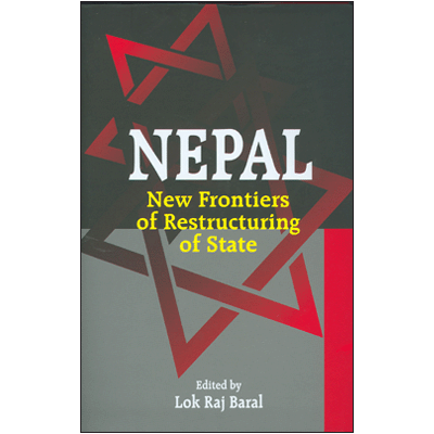 Nepal: New Frontiers of Restructuring of State