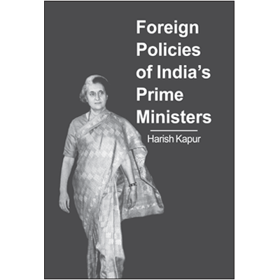 Foreign Policies of India's Prime Ministers