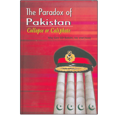 The Paradox of Pakistan: Collapse or Caliphate