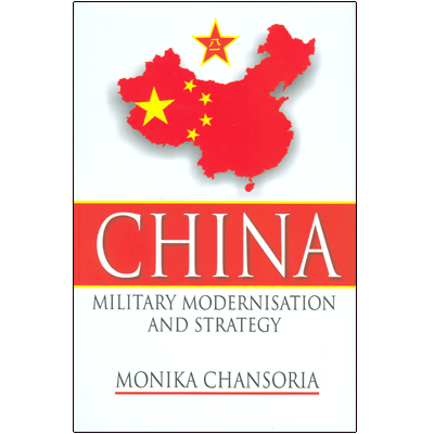 CHINA: Military Modernisation and Strategy