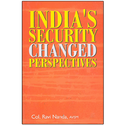 India's Security Changed Perspectives