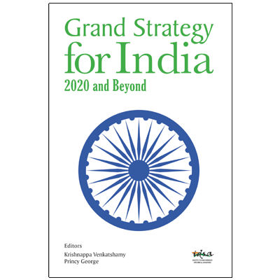 Grand Strategy for India: 2020 and Beyond