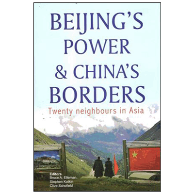 Beijing's Power & China's Borders: Twenty Neighbours in Asia