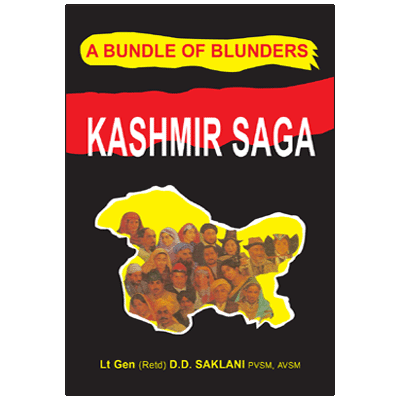Kashmir Saga: A Bundle of Blunders [eBook Edition]