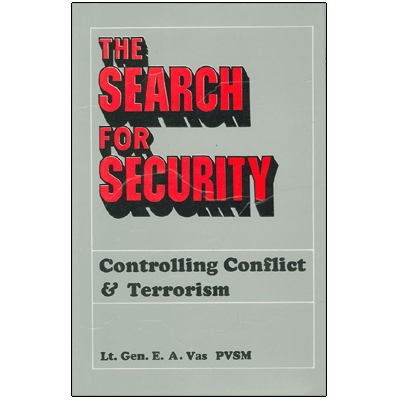 The Search for Security: Controlling Conflict and Terrorism