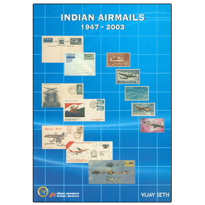 Indian Airmails 1947-2003