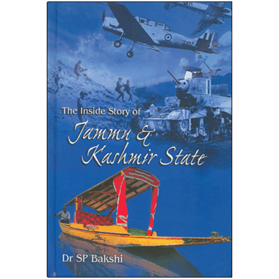 The Inside Story of Jammu & Kashmir State