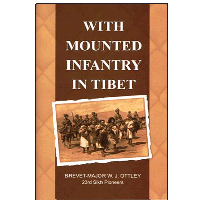 With Mounted Infantry in Tibet