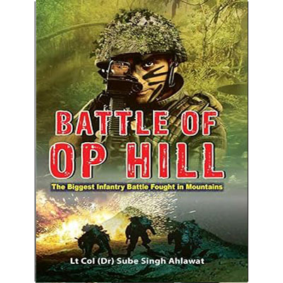 Battle of OP Hill: The...