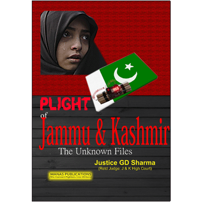 Plight of Jammu & Kashmir: The Unknown Files