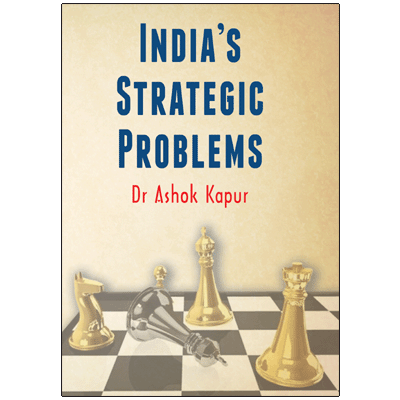 India's Strategic Problems