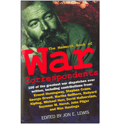 The Mammoth Book of War Correspondents