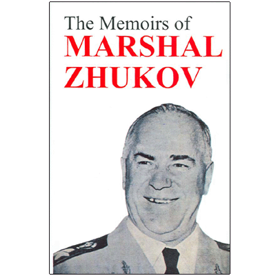 The Memoirs of Marshal Zhukov