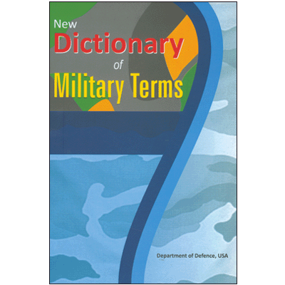 New Dictionary of Military Terms