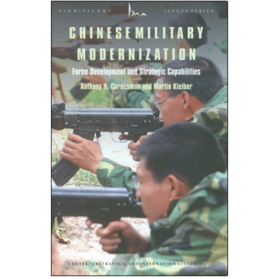 Chinese Military Modernization: Force Development and Strategic Capabilities
