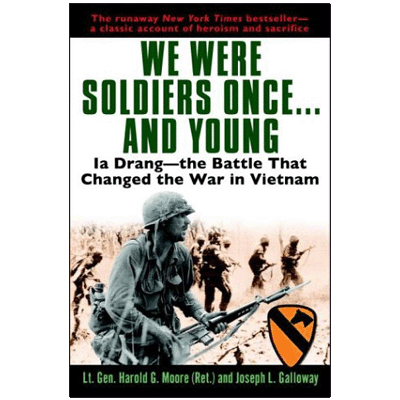 We Were Soldiers Once... and Young: Ia Drang - The Battle that changed the War in Vietnam