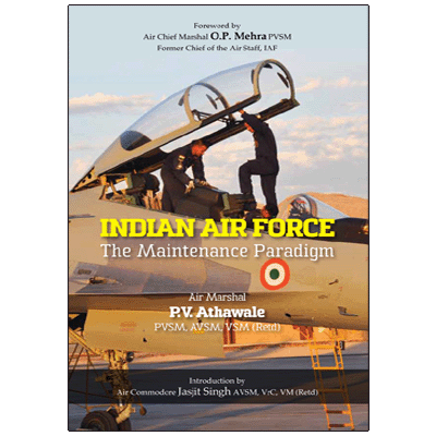 Indian Air Force: The Maintenance Paradigm