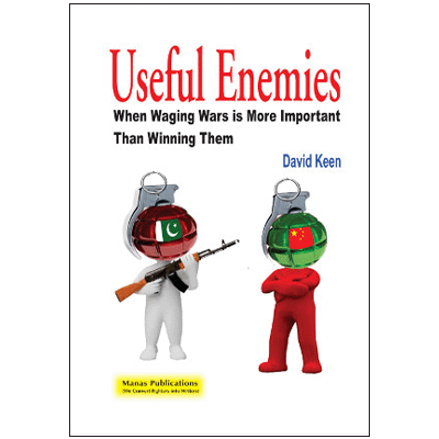 Useful Enemies: When Waging Wars is more important than Winning Them