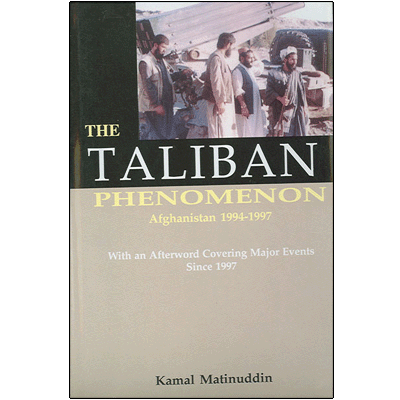THE TALIBAN PHENOMENON  : Afghanistan 1994-1997