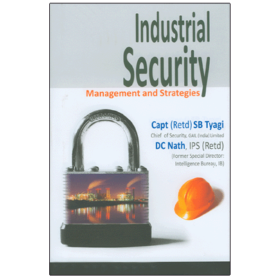 Industrial Security: Management and Strategies