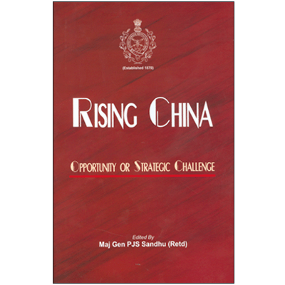 Rising China: Opportunity or Strategic Challenge