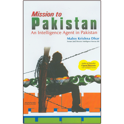 Mission to Pakistan: An Intelligence Agent in Pakistan