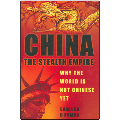 CHINA: The Stealth Empire