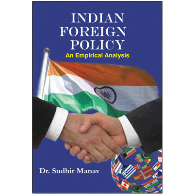 Indian Foreign Policy: An Empirical Analysis
