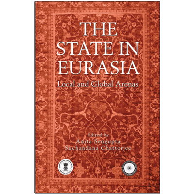 The State in Eurasia: Performance in Local and Global Arenas
