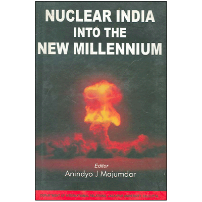 Nuclear India into the New Millennium