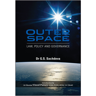 Outer Space: Law, Policy and Governance