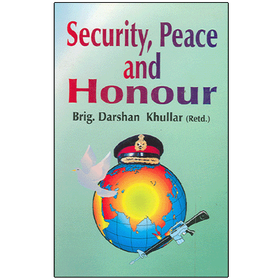 Security, Peace and Honour