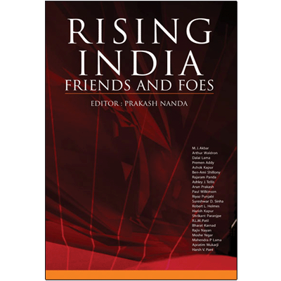 Rising India: Friends and Foes
