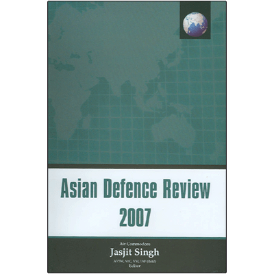 Asian Defence Review 2007