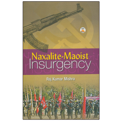 Naxalite-Maoist Insurgency