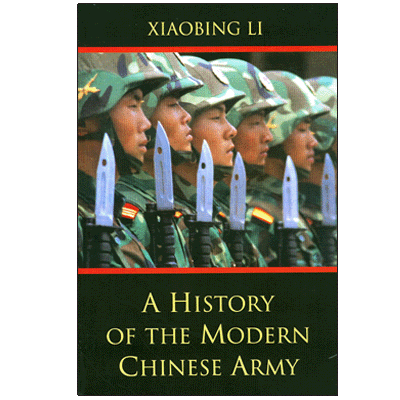 A History of the Modern Chinese ARmy