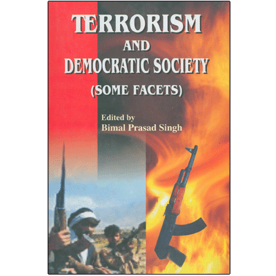 Terrorism and Democratic Society (Some Facets)