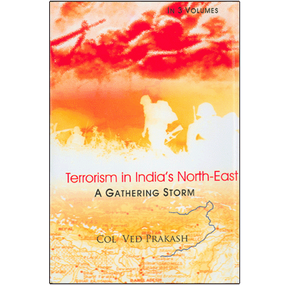 Terrorism in India's North-East: A Gathering Storm