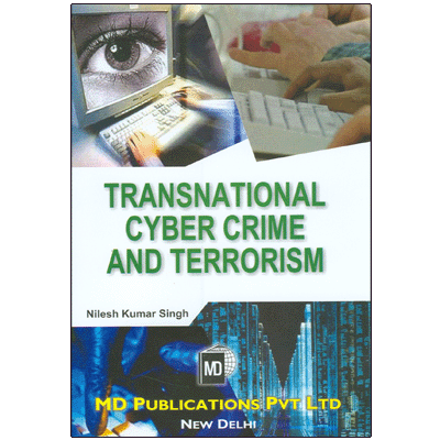 Transnational Cyber Crime and Terrorism