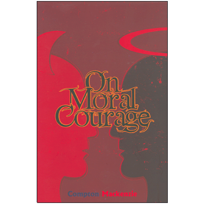 On Moral Courage