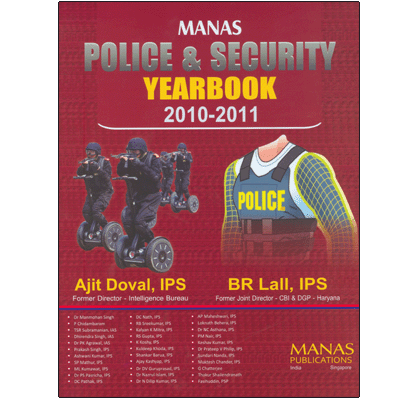 MANAS POLICE & SECURITY YEARBOOK 2010-2011