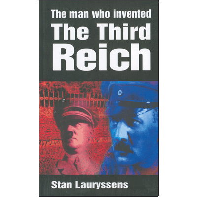 The man who invented the Third Reich