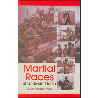 Martial Races of Undivided India