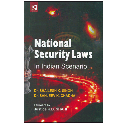 National Security Laws in Indian Scenario